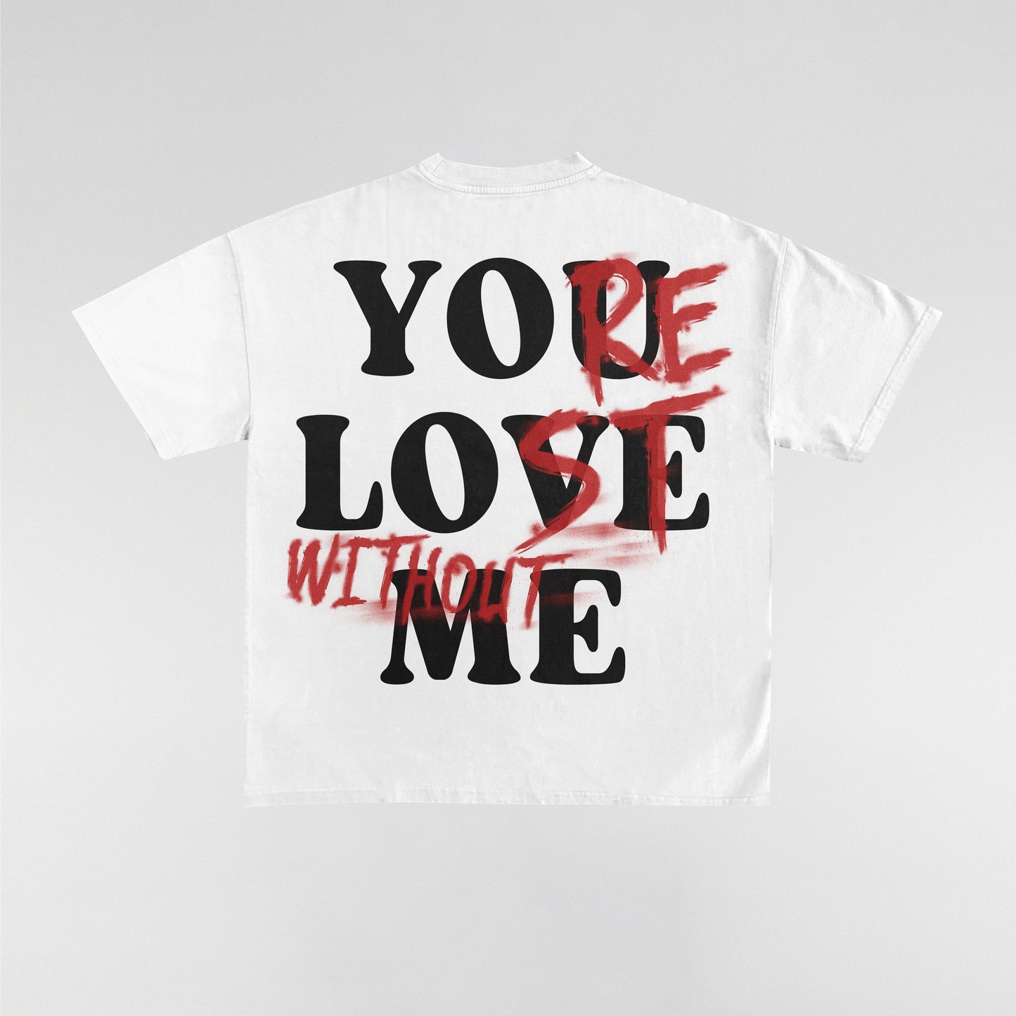 "Lost Without Love" Tee